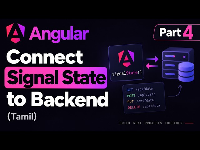 Connect Angular Signal State to Backend (Tamil) | Part 4