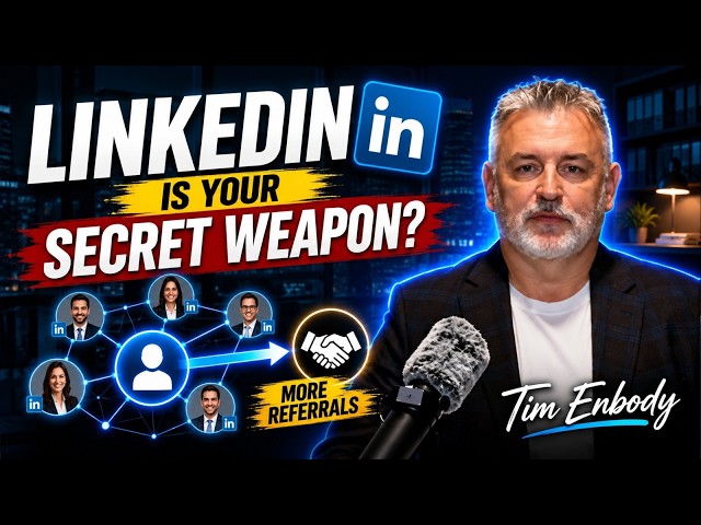 How Loan Officers Can Use LinkedIn to Build Relationships | Mortgage Marketing Coach Tim Enbody