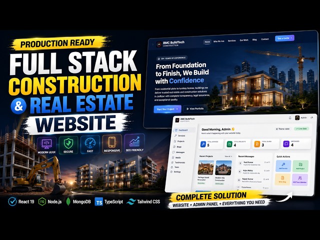 Complete Production-Ready Construction / Real Estate Company Website + Admin Panel