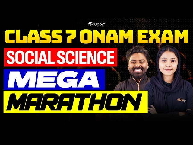Class 7| Social science| Mega Marathon | Eduport