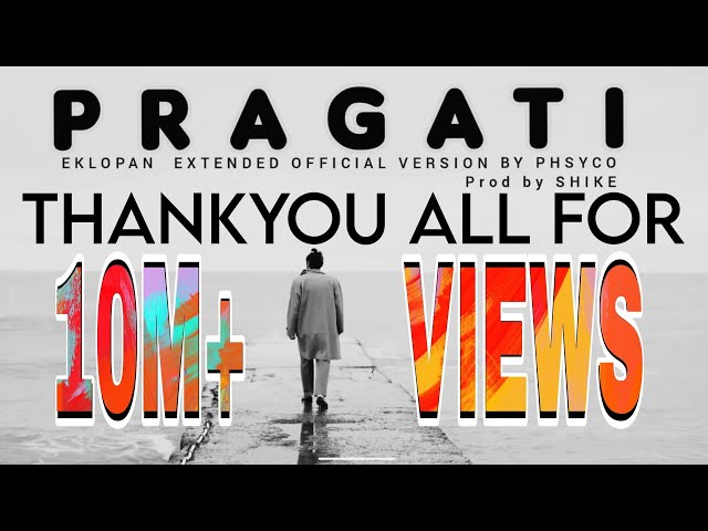 PRAGATI / EKLOPAN EXTENDED STUDIO VERSION | Prod by @shike_studio