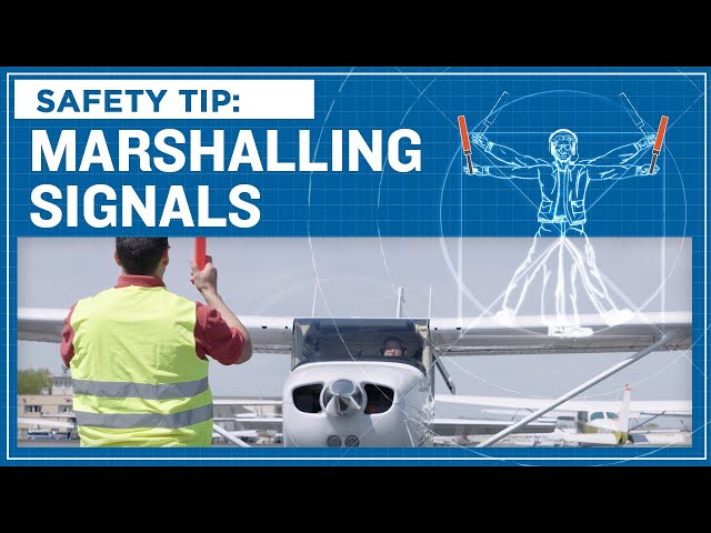 ASI Safety Tip: Marshalling Signals