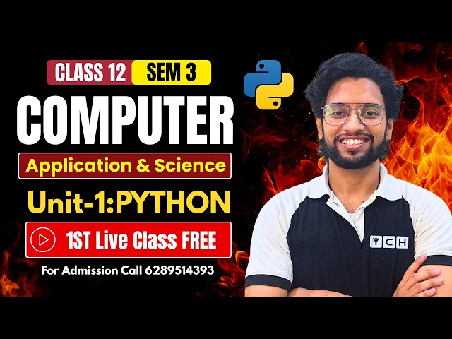 Python Class 12 Computer Application [Chapter 1] Class 12 Semester 3 Computer Application & Science