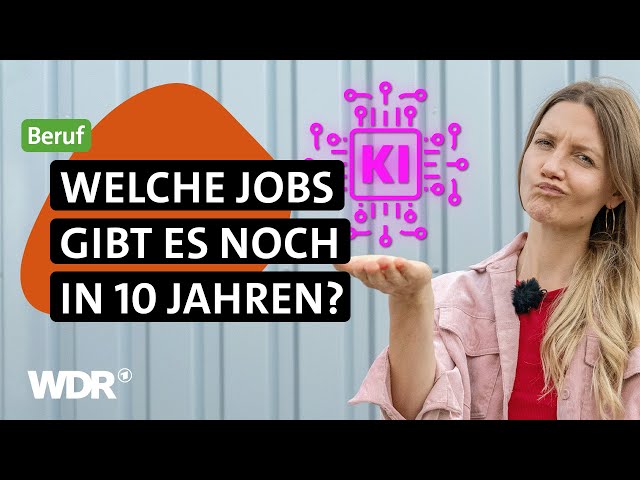 KI auf dem Arbeitsmarkt: So könnte die Zukunft aussehen | neuneinhalb | WDR