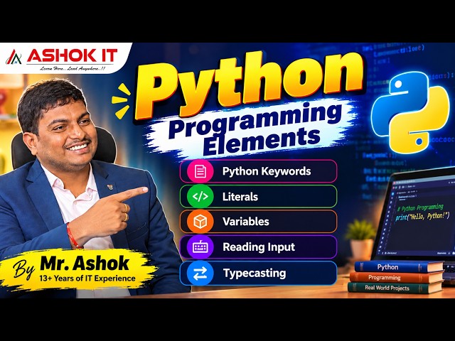 Day - 02 : Python Programming Elements | Keywords | Literals | Variables