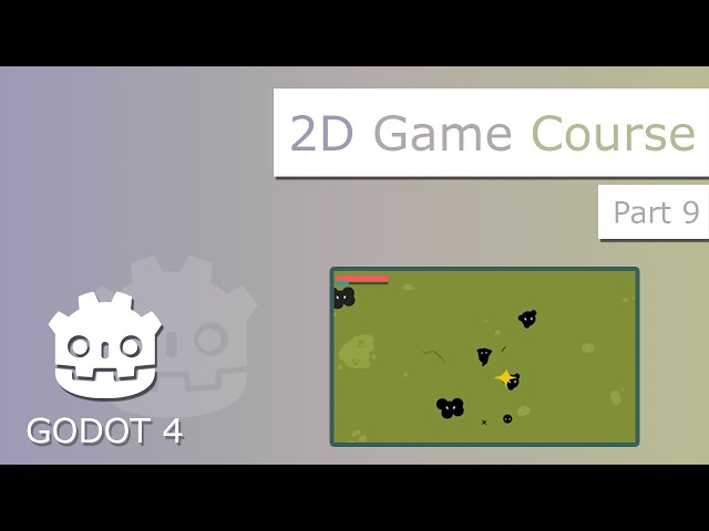 Godot 2D game course, build a vampire survival clone - part 9