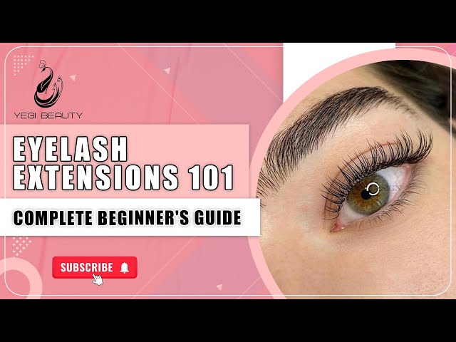 Master Classic Eyelash Extensions 101: Expert Tips & Techniques with Yegi Beauty!