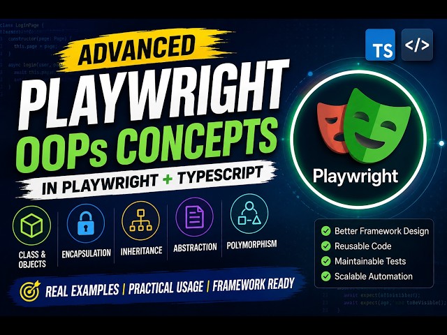 Advanced TypeScript #06 | Oops! Concepts in Playwright | Hindi + English