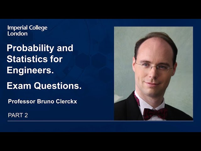Probability and Statistics for Engineers - Exam Questions (Part 2 of 2)