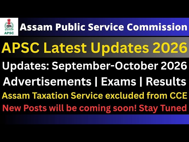 APSC Latest Updates: September-October 2026
