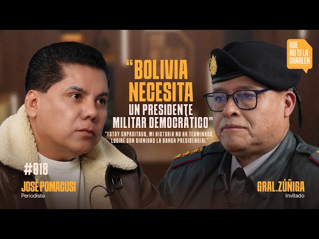 “Bolivia needs a military president”: Juan José Zúñiga wants to be president. “I am qualified”