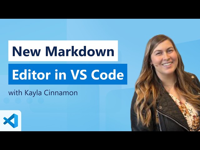 New Markdown Editor in VS Code!