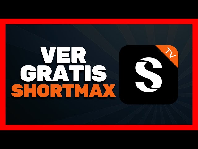 ✅ Cómo Ver y Usar ShortMax Gratis en 2026 🔴 Guía Completa para Ver Dramas en ShortMax