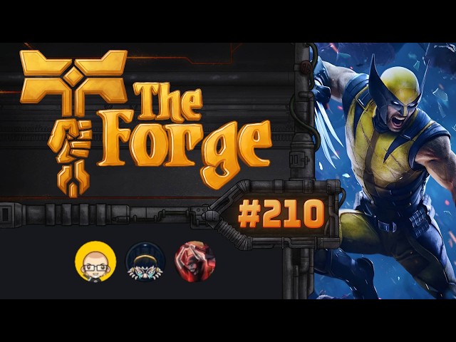 The Forge #210 - Everyones having A BLAST!...but why though? - Marvels Wolverine w. Hyperbolic Ninja