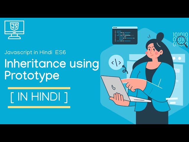 PROTOTYPE CHAIN INHERITANCE IN JAVASCRIPT | IN HINDI