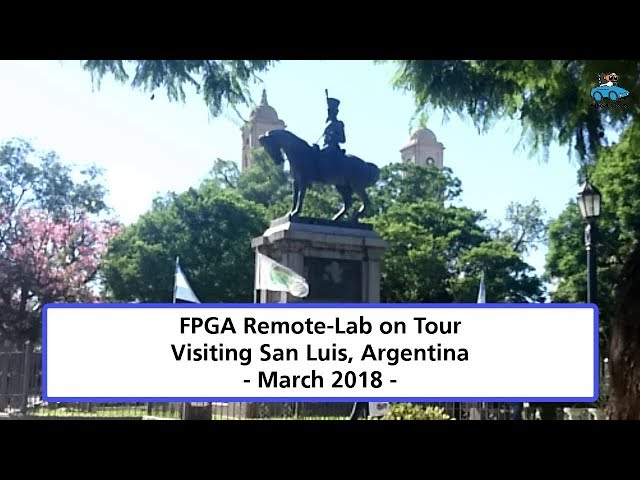 FPGA Remote-Lab on Tour - Visiting San Luis, Argentina