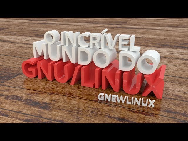 O Incrível mundo do GNU/Linux - Diego Sarzi - Linux Comunitário 2018