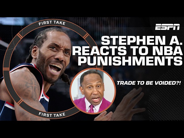 Stephen A. calls for Kawhi's trade to be voided 👀 'BE STUCK WITH THE CLIPPERS!' 🗣️ | First Take