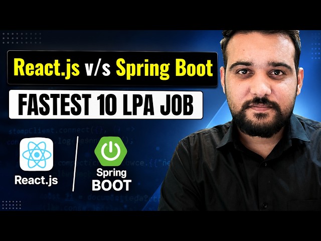 React.js ya Spring Boot  kya seekhe to get the JOB in 2026 ?