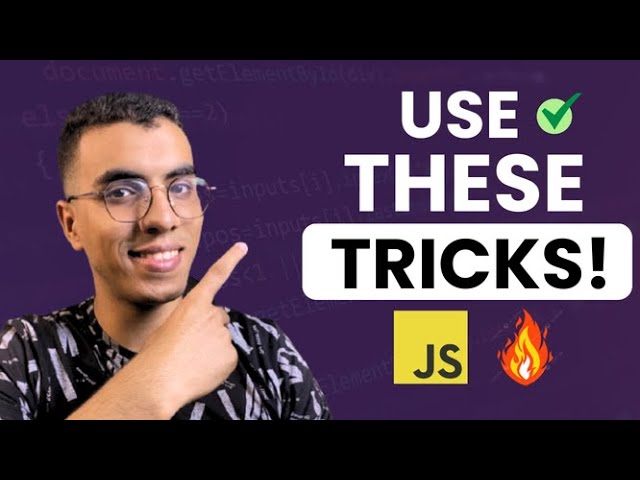 Top 7 JavaScript Tips & Tricks Every Developer Should Know!