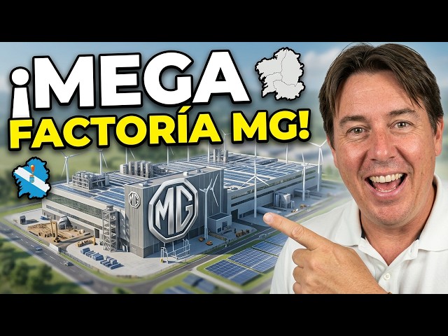 OFFICIAL! This Is What the MG Mega-Factory in Galicia Will Look Like