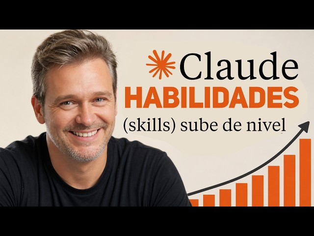 Habilidades de Claude (skills) explicadas en 7 minutos