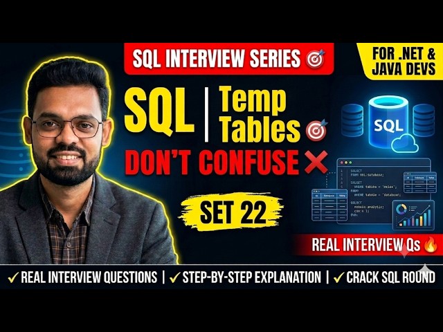 🚀 Part 22 | Temp Tables in SQL Explained | SQL Interview Preparation Series 2026