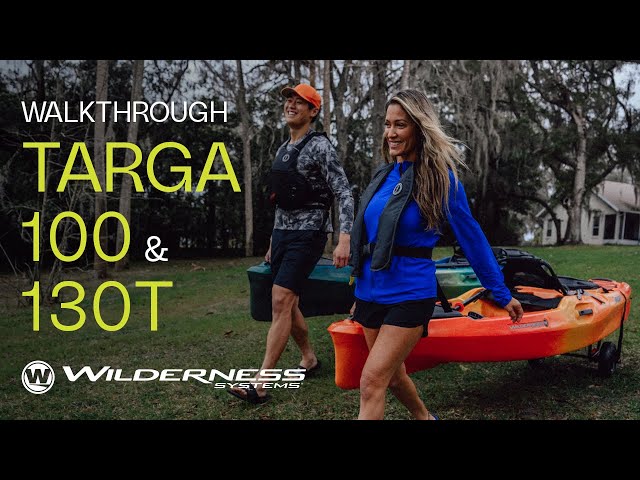 TARGA 100 and 130T Solo and Tandem Recreational Kayaks Walkthrough | Wilderness Systems