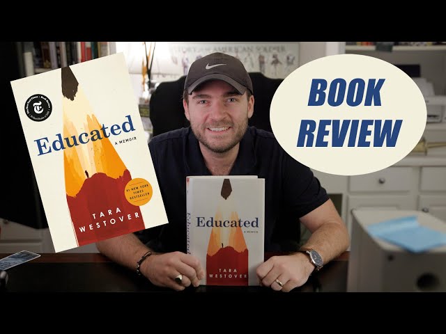 Educated by Tara Westover BOOK REVIEW