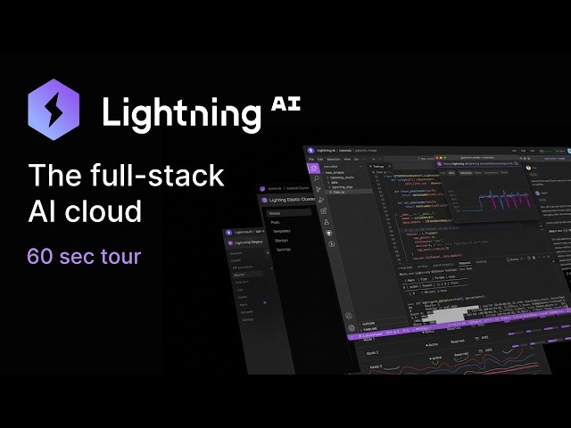 Lightning AI in 60 seconds: the full-stack AI cloud