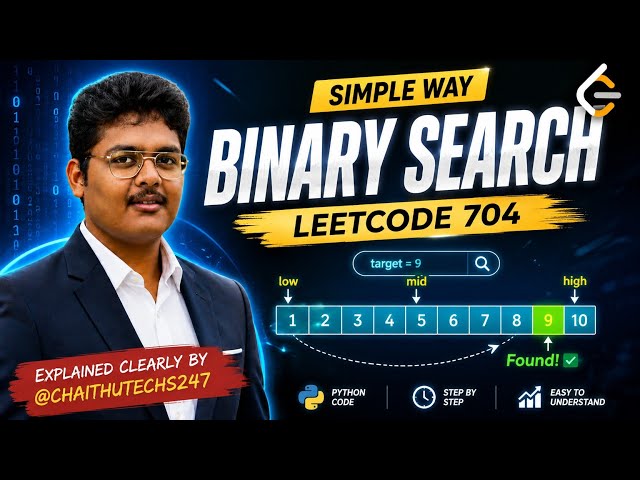 Binary search leetcode 704 explained in simple way #viral @chaithutechs247 #important #trending 