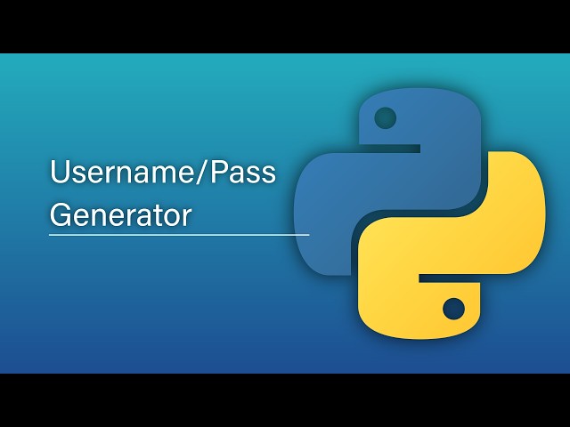 Username/Pass generator in Python
