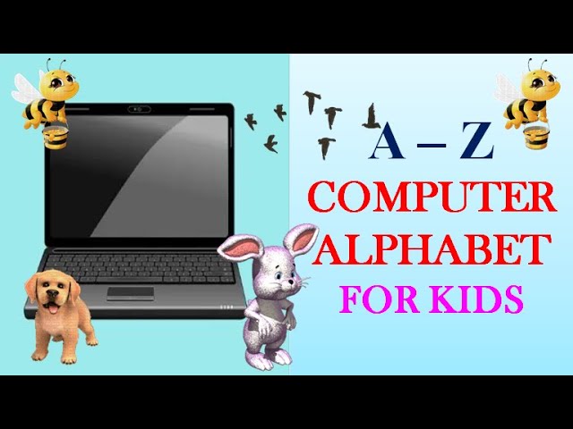 Computer Alphabet A to Z