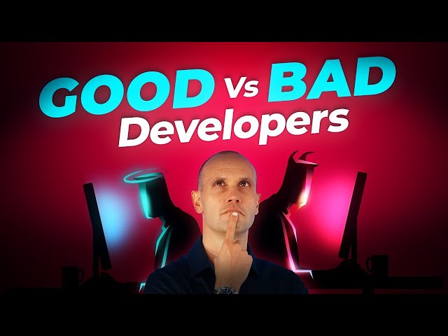 How to Tell the Difference Between Good VS Bad Developers