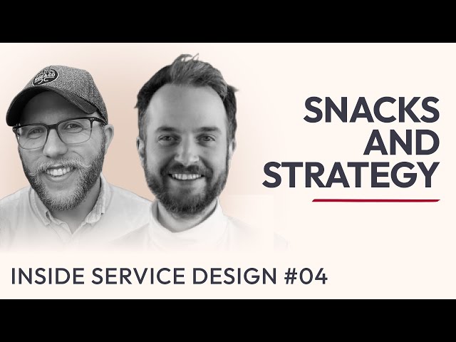 A Service Design Guide to Small Wins and Big Change / Inside Service Design / Ep. #04