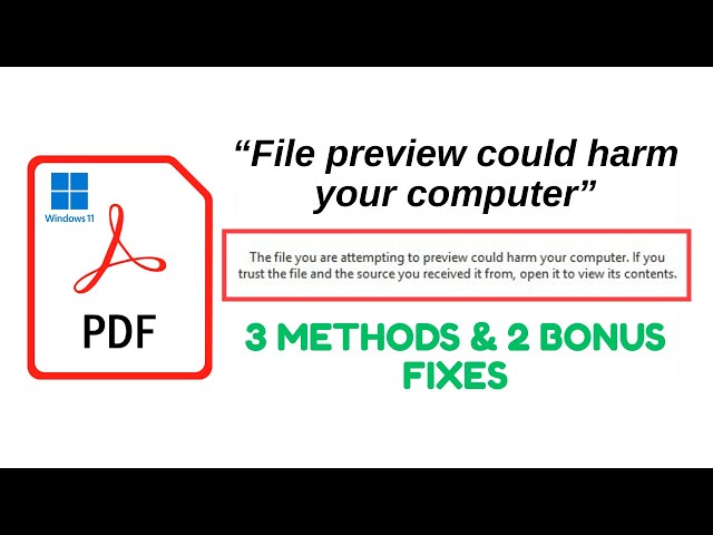 Fix - The File You Are Attempting To Preview Could Harm Your Computer In Windows 11