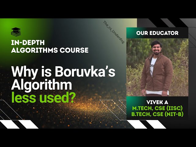 Why is Boruvka's Algorithm less used? | Algorithms Lecture 53 | The cs Underdog