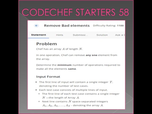CODECHEF - Starters 58 Contest - Remove Bad Elements Problem - Explanation with Solution in Tamil