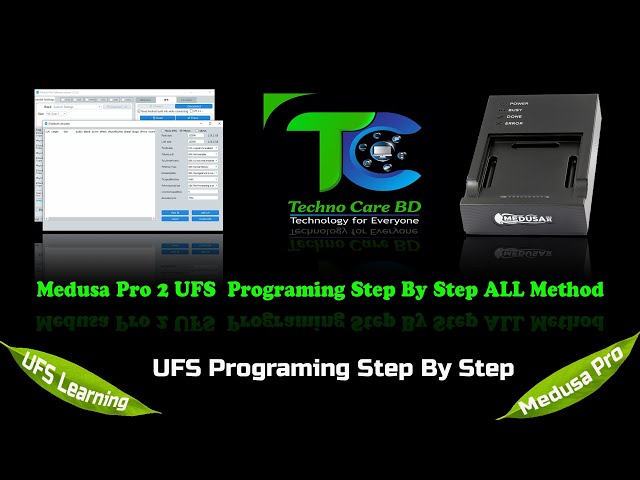UFS Programming ALL Hidden Method Step By Step Medusa Pro 2 TechnocareBD 2025 4K