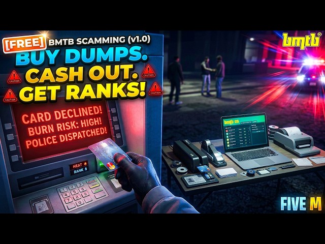 [FREE] BMTB Scamming v1.0 — ESX Workstation, ShadowNet & ATM Cashout | FiveM