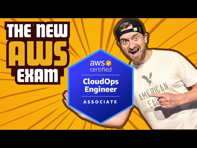 New AWS Certification: CloudOps Engineer Associate Breakdown