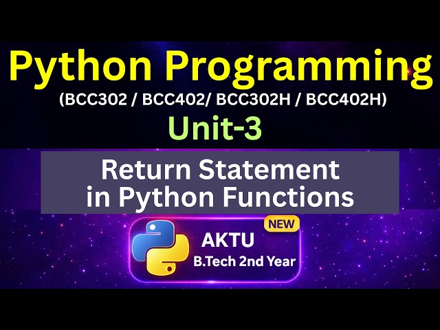 U3L39 Return in Python Functions  in Hindi | Void vs Return Functions | AKTU | Unit-3 | BCC302
