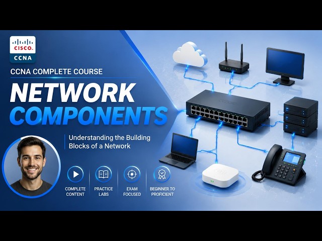 CCNA 200-301 Tutorial #02 - Network Components