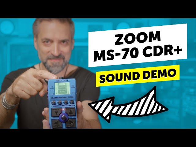 Zoom MS-70 CDR+ | The best multi-effects pedal for little money? | Sound Demo