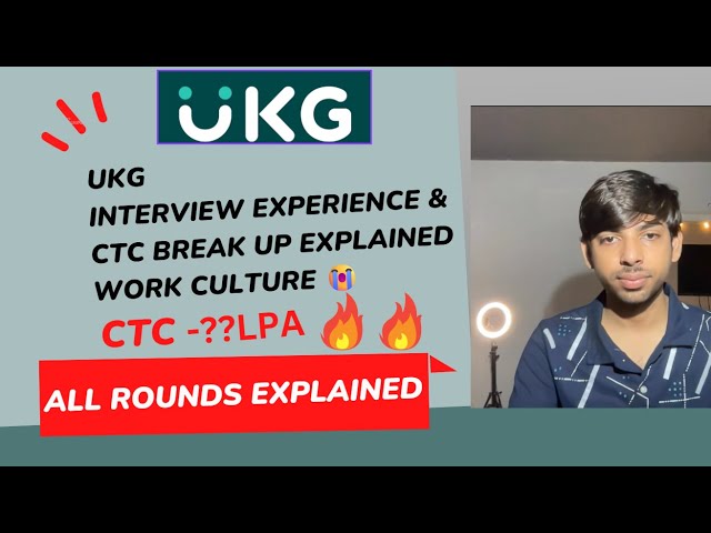 UKG Interview Experience || UKG Work Culture || UKG CTC Breakup || UKG Senior Software Engineer java
