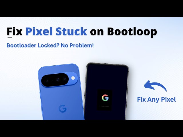 How to Fix Pixel Bootloop & Auto Restart Issue |  No Data Loss Method