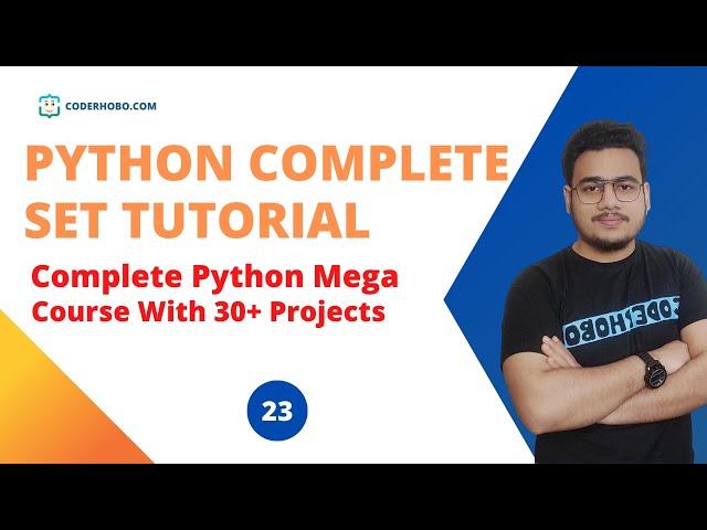 Python Complete Set Tutorial. CoderHobo