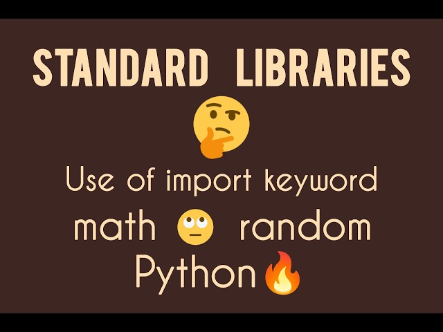 Standard Libraries in Python 🔥| math library| random library| functions+ examples