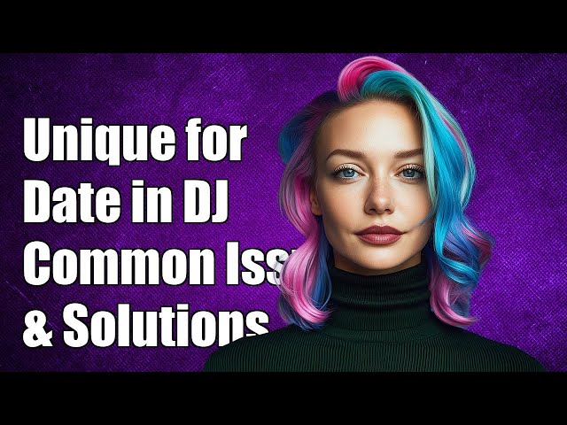 Understanding unique_for_date in Django: Common Issues and Solutions