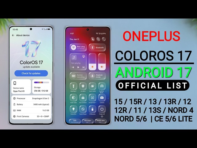 Oneplus ColorOS 17 Update - Device List Android 17 for 15,15R,13,13T,13R,12,12R,Nord5,Nord 6/Ce 5/6
